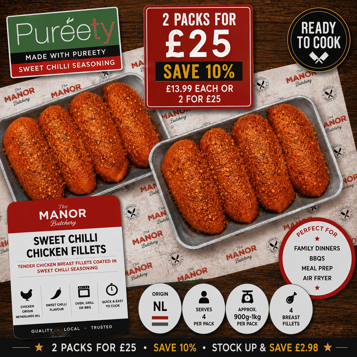 Two packs of Sweet Chilli Chicken Fillets – 2 for £25 offer at Manor Butchery