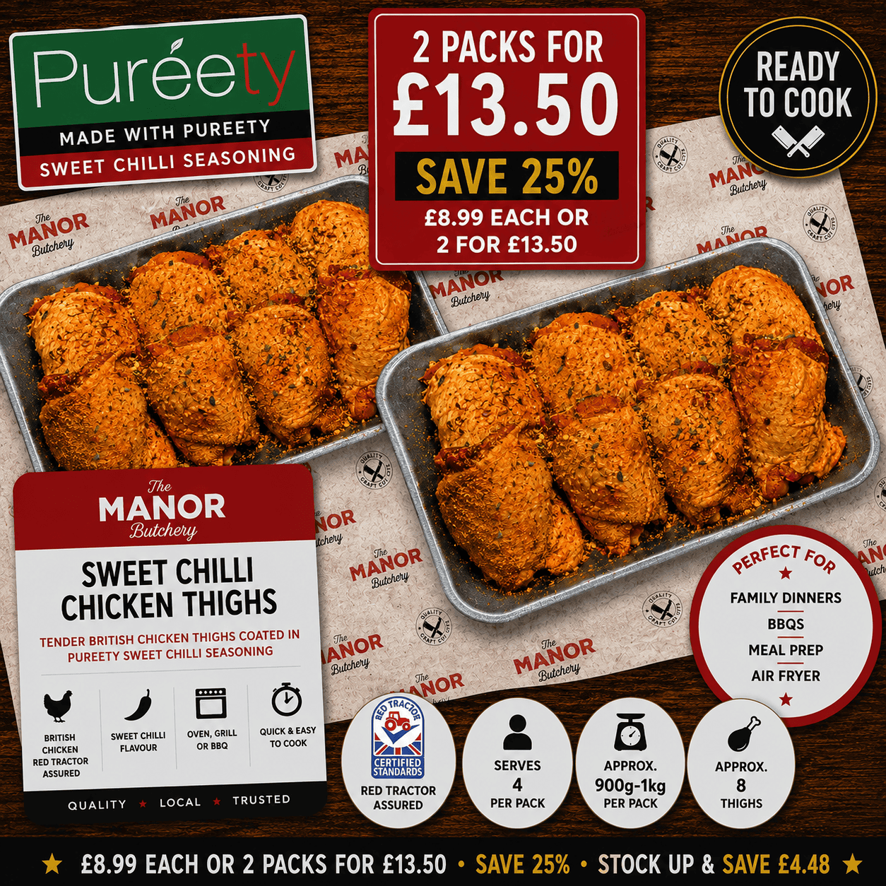 Two packs of Sweet Chilli Chicken Thighs – 2 for £13.50 offer at Manor Butchery